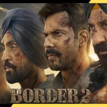 बॉर्डर 2 OTT रिलीज़: कब और कहाँ देख पाएंगे यह ब्लॉकबस्टर वॉर ड्रामा