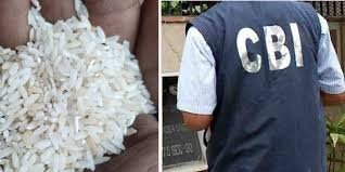 FCI चावल आवंटन में 28.87 करोड़ की कथित गड़बड़ी, CBI ने दर्ज की FIR