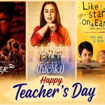 Teachers Day 2026: टीचर-स्टूडेंट के रिश्ते पर बनीं ये 6 फिल्में और वेब सीरीज, छुट्टी के दिन जरूर देखें