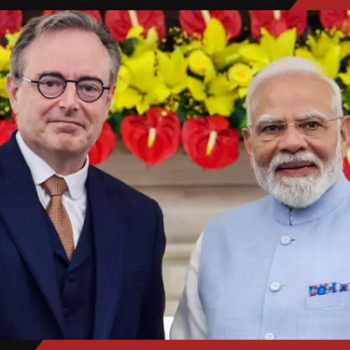 मोदी की चेतावनी को देर से समझा यूरोप ने, बेल्जियम के प्रधानमंत्री ने मानी बड़ी बात